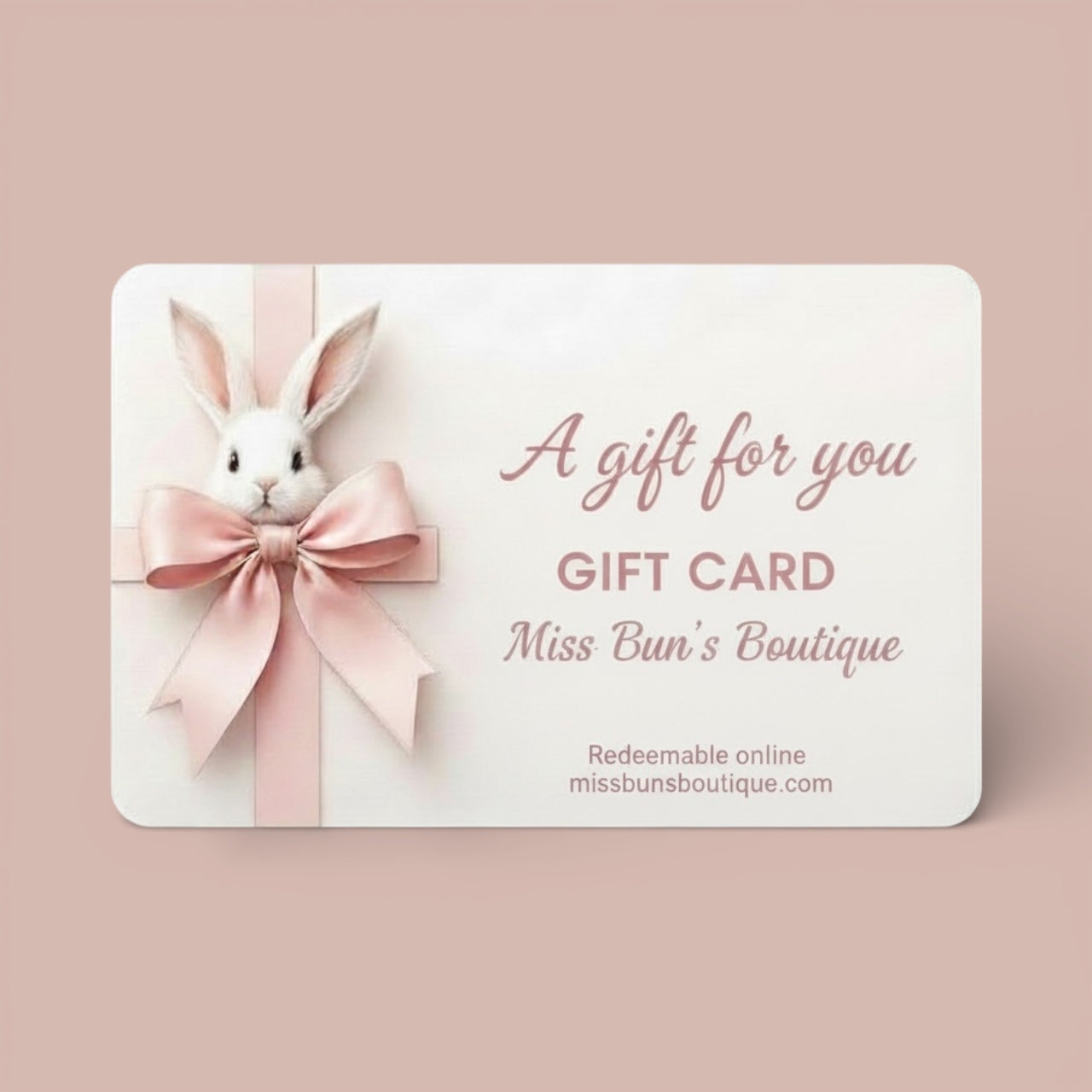 Gift Card – Miss Bun’s Boutique