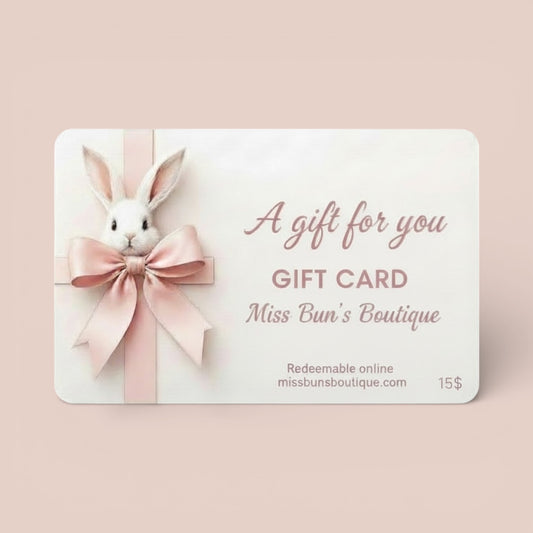 Gift Card – Miss Bun’s Boutique